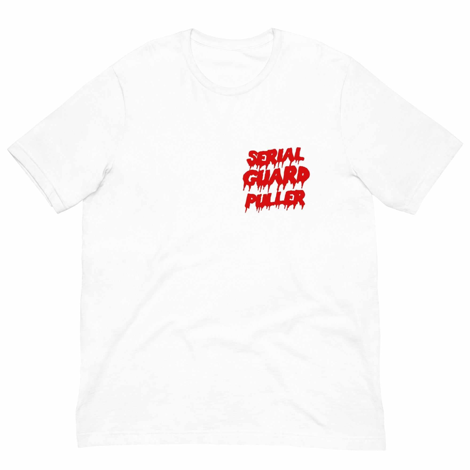 Serial Guard Puller T-Shirt-T-Shirts - Dynasty Clothing MMA