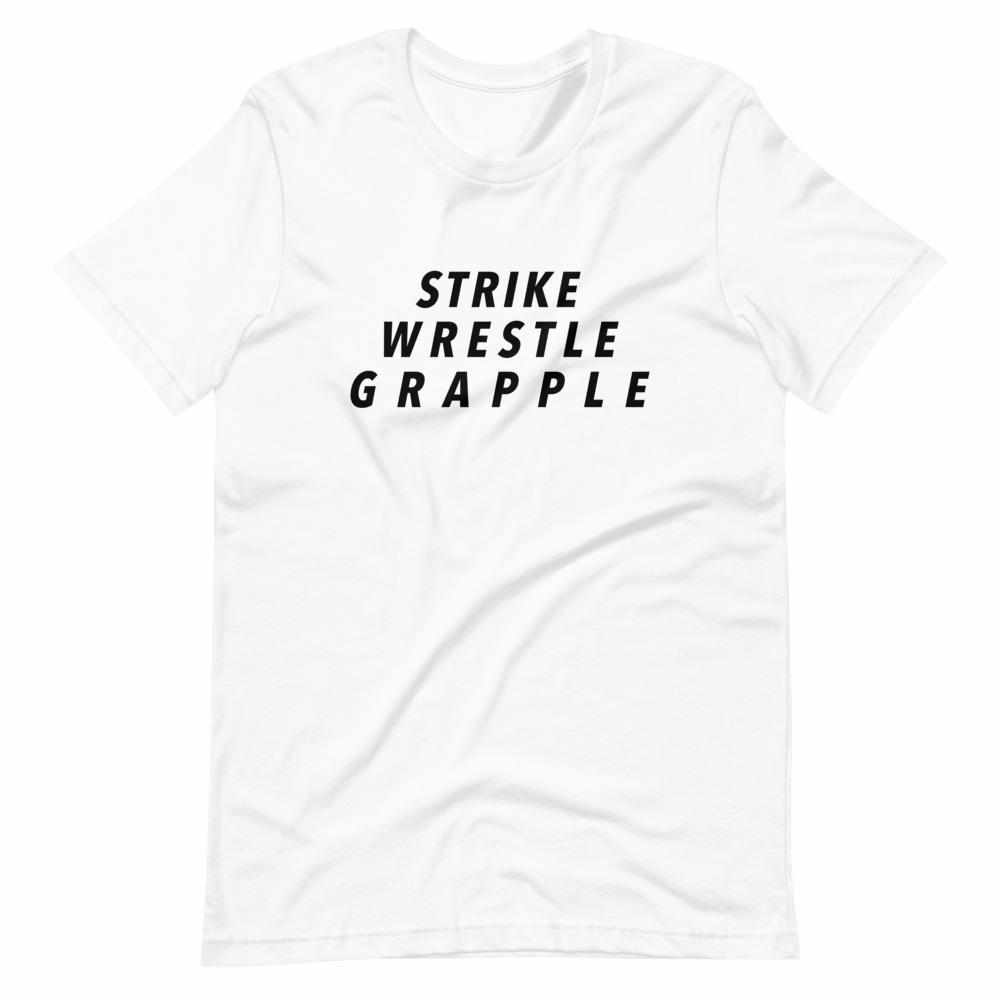 Strike Wrestle Grapple MMA T-Shirt-T-Shirts - Dynasty Clothing MMA