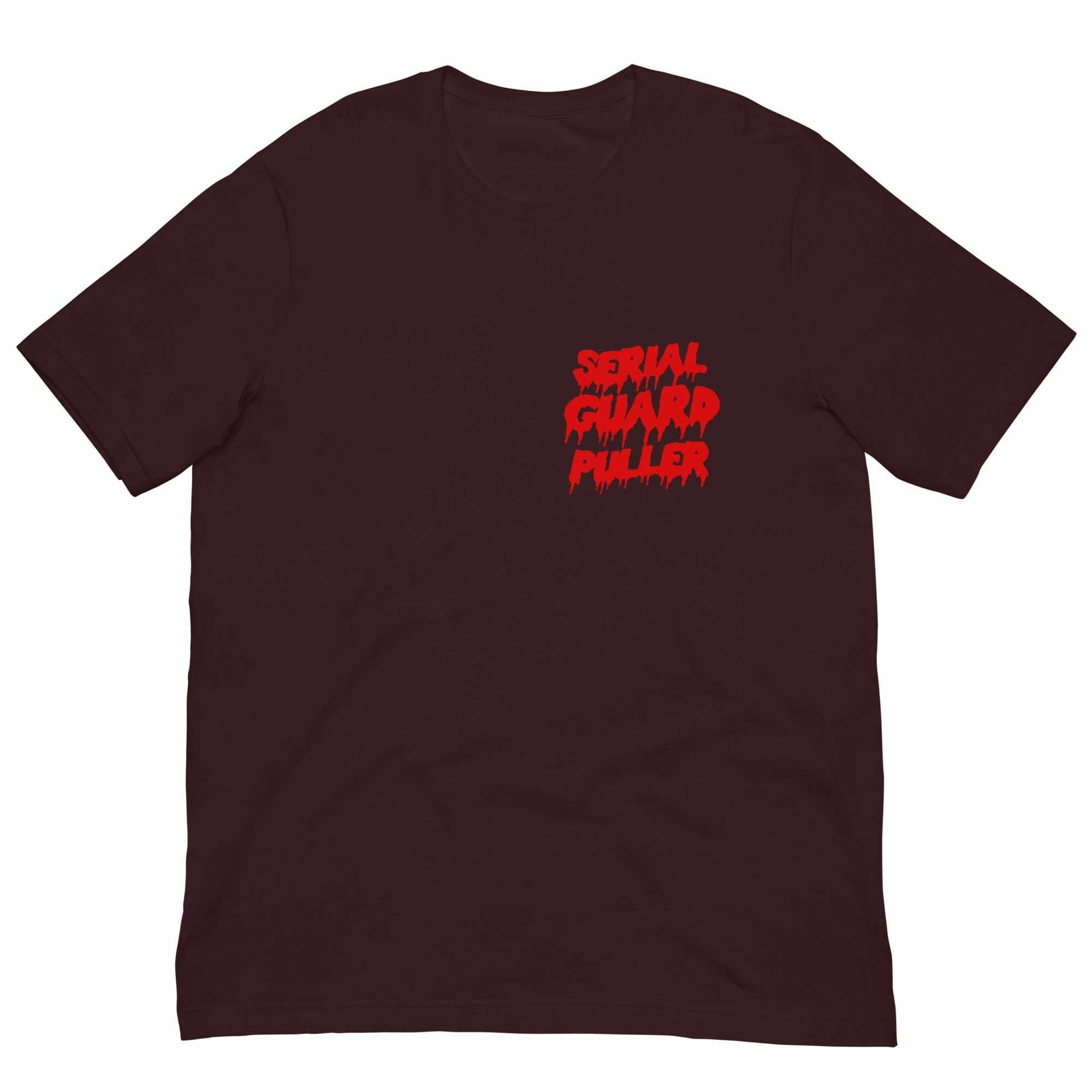 Serial Guard Puller T-Shirt-T-Shirts - Dynasty Clothing MMA