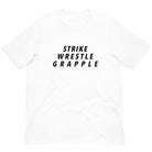 Strike Wrestle Grapple MMA T-Shirt-T-Shirts - Dynasty Clothing MMA