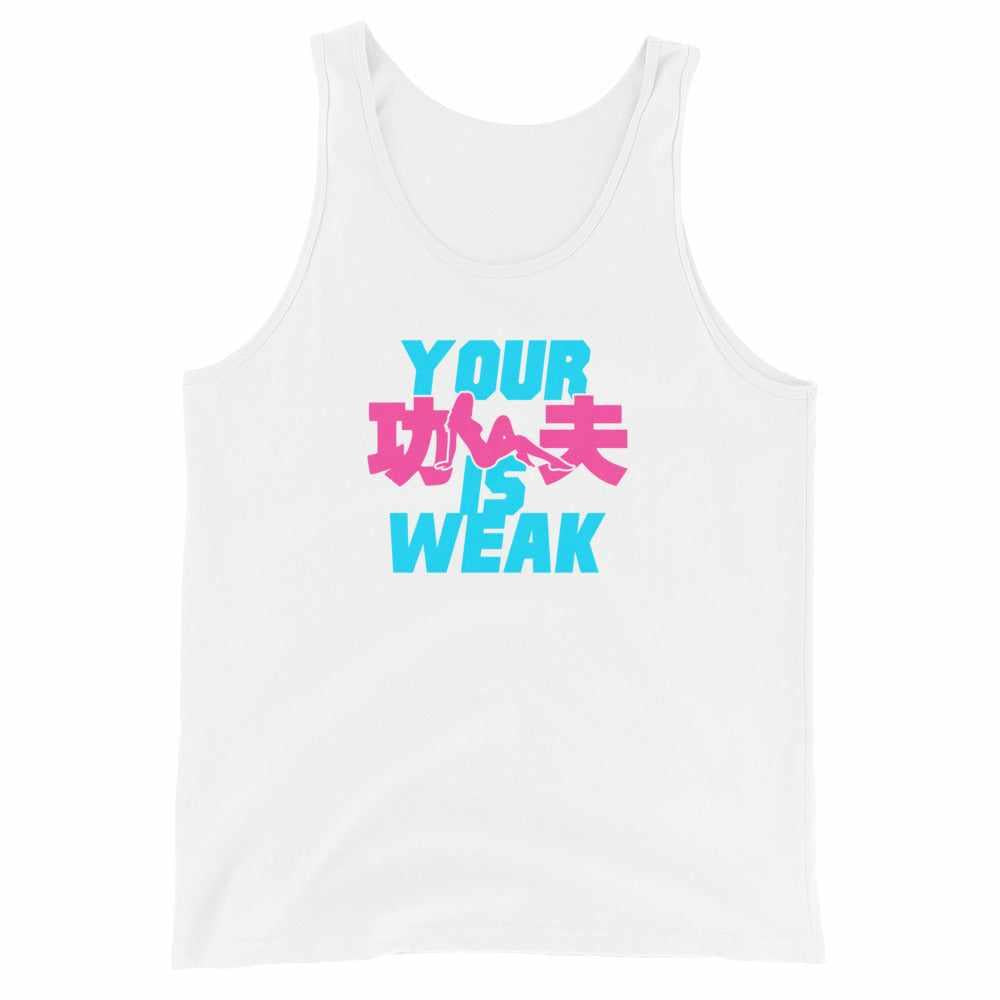 Your Kung Fu Is Weak Tank Top-Tank Tops - Dynasty Clothing MMA