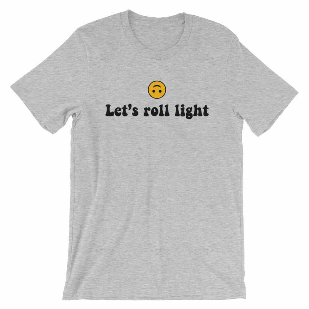Let's Roll Light T-Shirt-T-Shirts - Dynasty Clothing MMA